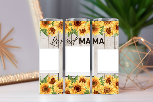 20oz Loved Mama Sublimation Tumbler